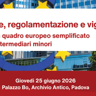 CONVEGNO Banche, regolamentazione e vigilanza